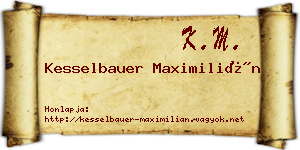 Kesselbauer Maximilián névjegykártya